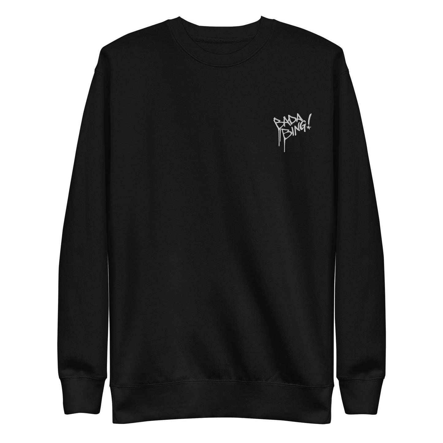 'BADA BING!' - EMBROIDERED CREWNECK